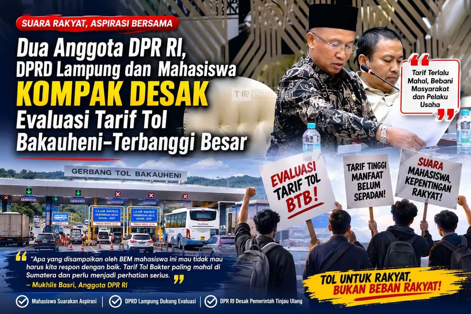 Dua Anggota DPR RI, DPRD Lampung dan Mahasiswa Kompak Desak Evaluasi Tarif Tol Bakauheni–Terbanggi Besar