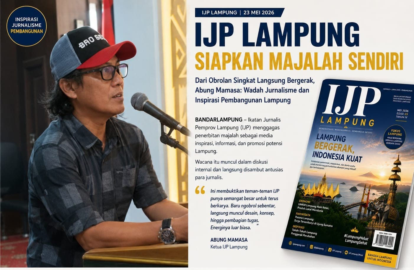 IJP Lampung Bersiap Terbitkan Majalah, Angkat Potensi dan Optimisme Daerah