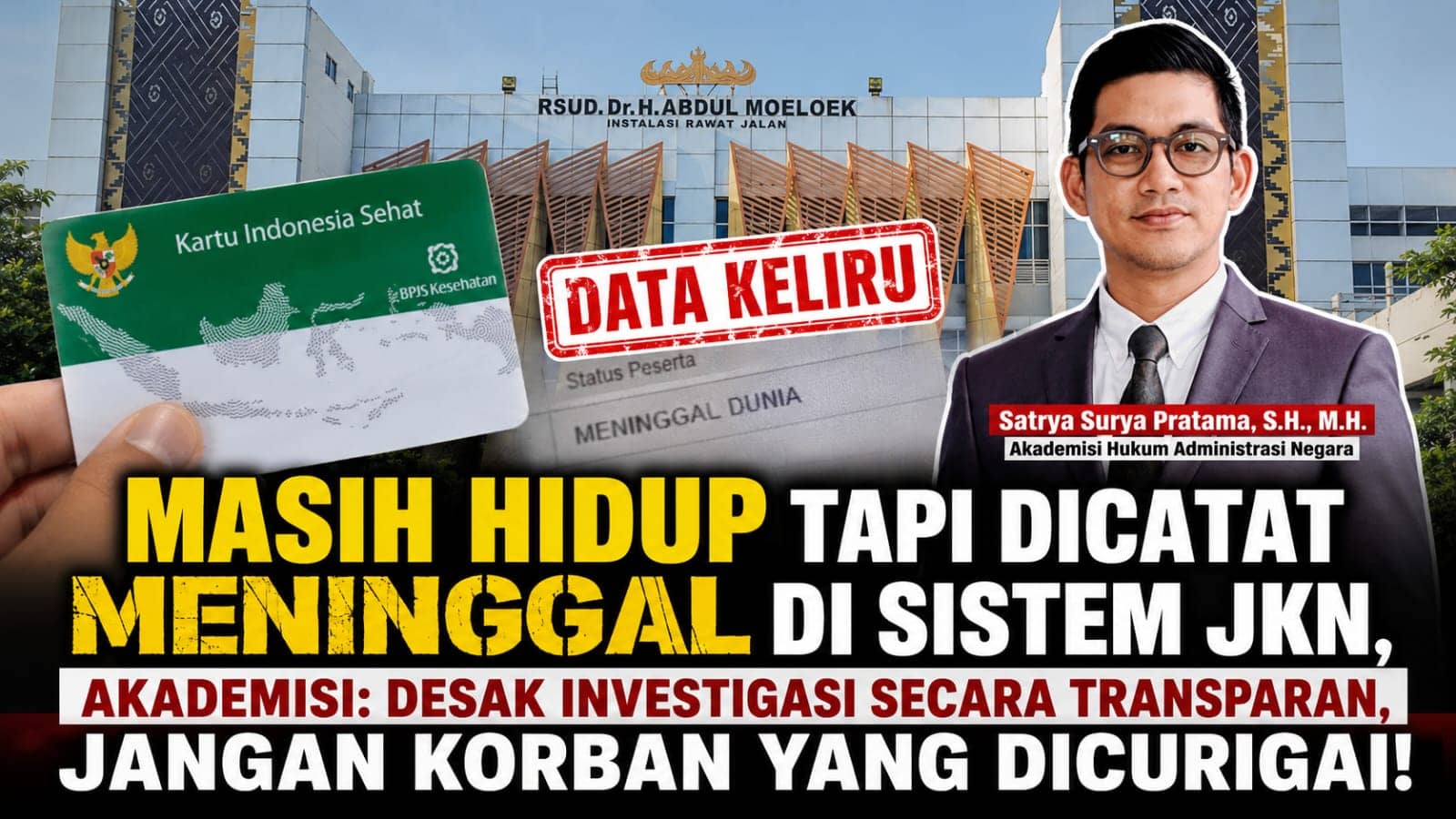 Masih Hidup Tapi Dicatat Meninggal di Sistem JKN