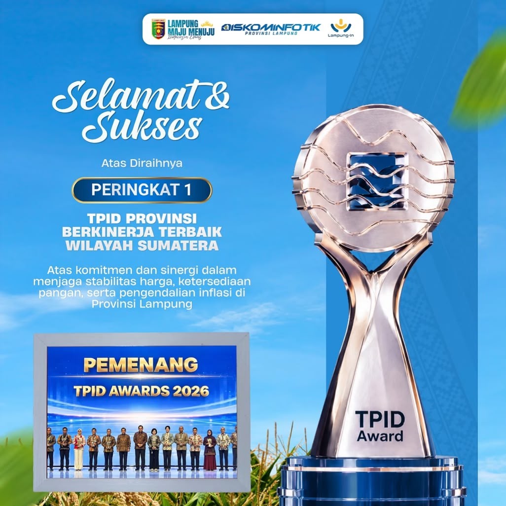Lampung Raih Peringkat I TPID Terbaik Wilayah Sumatera 2026